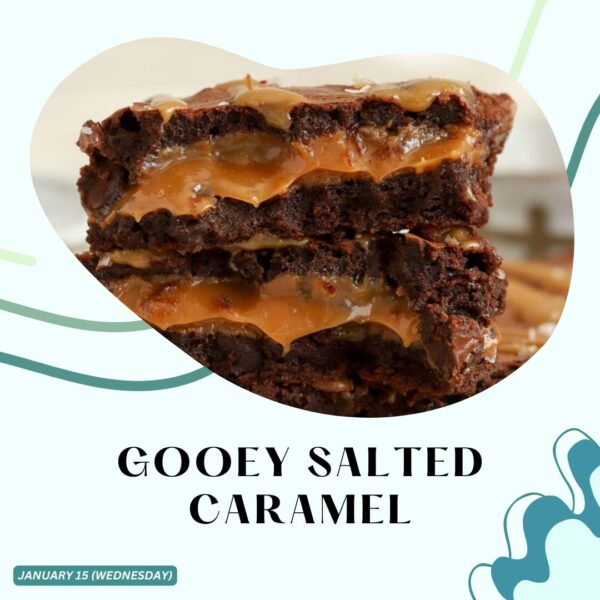 GOOEY SALTED CARAMEL