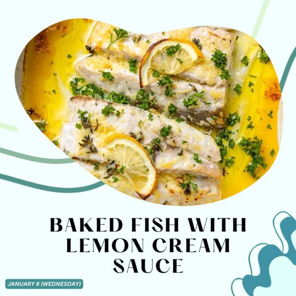 BAKED FISH WITH LEMON CREAM SAUCE