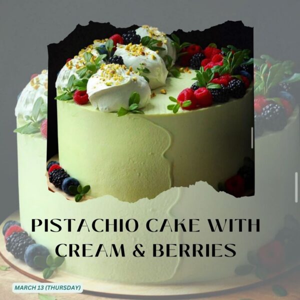 PISTACHIO CAKE WITH CREAM AND BERRIES