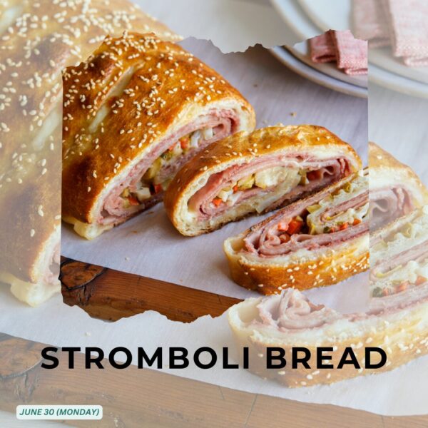 STROMBOLI BREAD